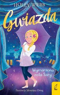 Okładka książki Gwiazda T.2 Wymarzona rola Sary
