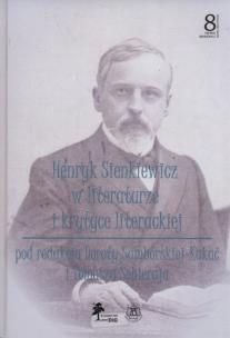 Opakowanie Henryk Sienkiewicz w literaturze i krytyce Tom 8