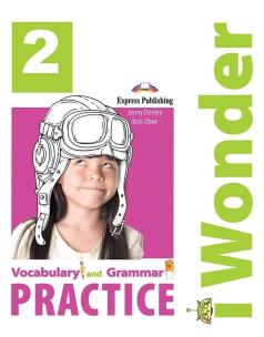 Okładka książki I Wonder 2 Vocabulary & Grammar EXPRESS PUBLISHING
