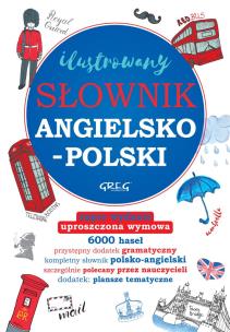 Ilustrowany słownik angielsko-polski, polsko-angielski. Autor: Daniela MacIsaac. Multiszop.pl Okładka książki Ilustrowany słownik angielsko-polski, polsko-angielski