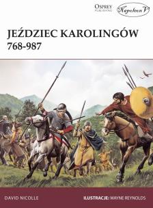 Okładka książki Jeździec Karolingów 768-987