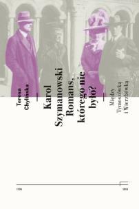 Okładka książki Karol Szymanowski. Romans, którego nie było?