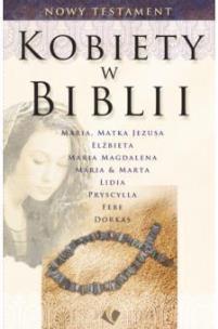 Okładka książki Kobiety w Biblii - Nowy Testament