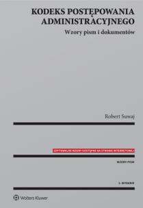 Okładka książki Kodeks postępowania administracyjnego Wzory pism i dokumentów
