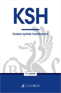 Okładka książki KODEKS SPÓŁEK HANDLOWYCH WYD. 31