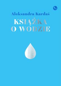 Okładka książki Książka o wodzie