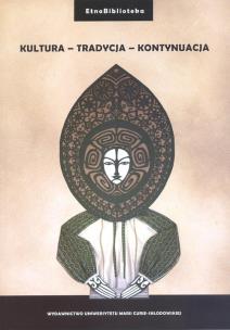 Okładka książki Kultura, tradycja, kontynuacja