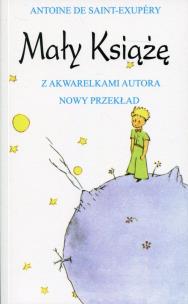 Okładka książki Mały Książę - Antoine de Saint-Exupery wyd 2010