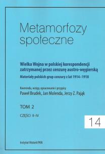 Opakowanie Metamorfozy społeczne tom 14 Wielka Wojna w polskiej korespondencji zatrzymanej