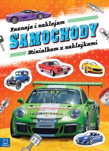 Okładka książki Minialbum z naklejkami. Poznaję i naklejam samoch.