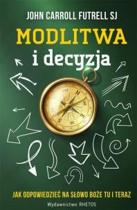 Okładka książki Modlitwa i decyzja