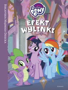 Okładka książki My Little Pony. Efekt wylinki