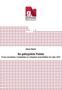 Okładka książki Na galicyjskim Podolu