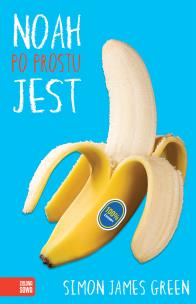 Okładka książki Noah po prostu jest