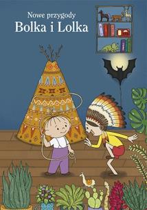 Okładka książki Nowe przygody Bolka i Lolka