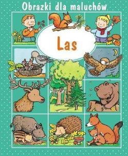Okładka książki Obrazki dla maluchów - Las w.2018