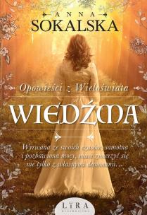 Okładka książki Opowieści z Wieloświata T.1 Wiedźma