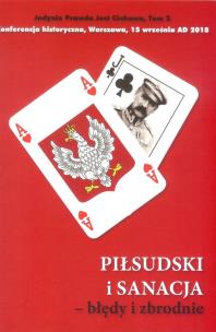 Piłsudski i sanacja Tom 2. Autor:   Praca zbiorowa. Multiszop.pl Okładka książki Piłsudski i sanacja Tom 2