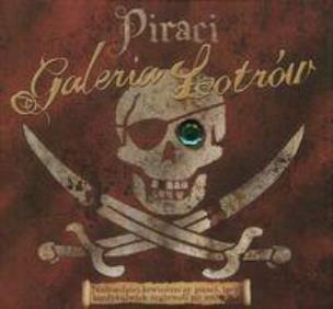 Piraci. Galeria łotrów. Autor: John Matthews. Multiszop.pl Okładka książki Piraci. Galeria łotrów