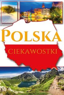 Okładka książki POLSKA CIEKAWOSTKI