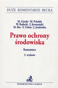 Okładka książki Prawo ochrony środowiska Komentarz