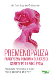 Premenopauza. Autor: Ann Louise Gittleman. Multiszop.pl Okładka książki Premenopauza