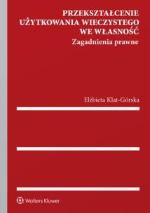 Okładka książki Przekształcenie użytkowania wieczystego we własność