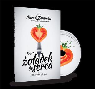 Okładka książki Przez żołądek do serca (książka + 2CD)