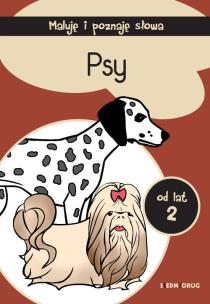 Okładka książki PSY MALUJĘ I POZNAJĘ SŁOWA