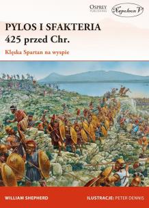 Pylos i Sfakteria 425 przed Chr.. Autor: William Shepherd. Multiszop.pl Okładka książki Pylos i Sfakteria 425 przed Chr.