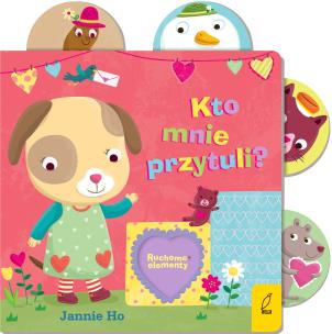 Okładka książki Ruchome elementy. Kto mnie przytuli?