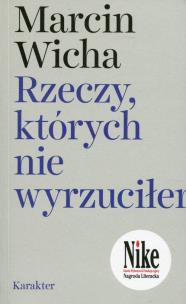 Okładka książki Rzeczy, których nie wyrzuciłem
