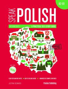 Okładka książki SPEAK POLISH A PRACTICAL SELF STUDY GUIDE PART 2 A2-B1 + CD