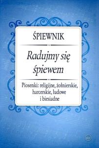 Okładka książki Śpiewnik Radujmy się śpiewem