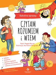 Okładka książki SZKOLNE SPRAWY CZYTAM ROZUMIEM I WIEM