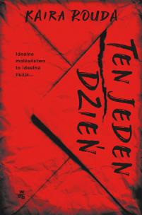 Okładka książki TEN JEDEN DZIEŃ