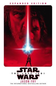 Okładka książki The Last Jedi: Expanded Edition (Star Wars)