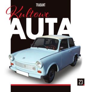 Okładka książki TRABANT KULTOWE AUTA TOM 23
