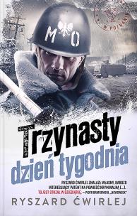 Okładka książki TRZYNASTY DZIEŃ TYGODNIA