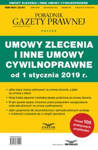 Opakowanie Umowy zlecenia i inne umowy cywilnoprawne od 1 stycznia 2019