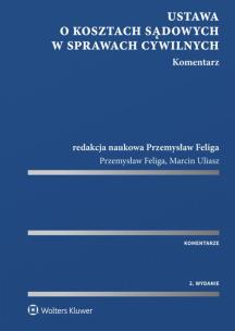Okładka książki Ustawa o kosztach sądowych w sprawach cywilnych Komentarz