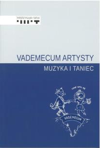 Okładka książki Vademecum artysty. Muzyka i taniec