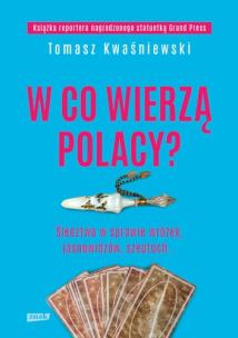 Okładka książki W co wierzą Polacy?