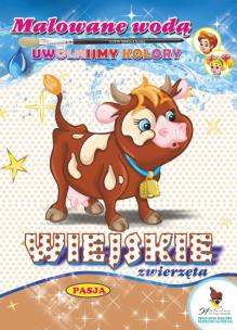 Okładka książki WIEJSKIE ZWIERZĘTA MALOWANE WODĄ