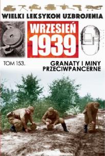 Okładka książki Wielki Leksykon Uzbrojenia Wrzesień 1939 t.153