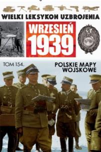 Okładka książki Wielki Leksykon Uzbrojenia Wrzesień 1939 t.154