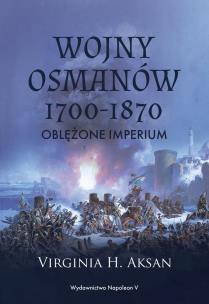 Okładka książki Wojny Osmanów 1700-1870