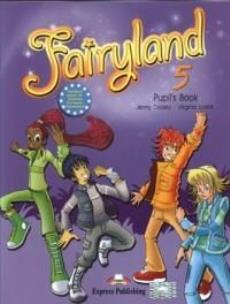 Okładka książki Fairyland 5 PB + eBook EXPRESS PUBLISHING