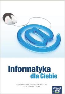 Okładka książki Informatyka  GIM Podręcznik Informatyka dla ciebie BPZ