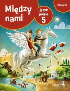 Okładka książki Język Polski SP 5 Między Nami podr. + multipodr.